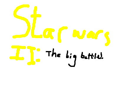 Star Wars II:The Big Battle