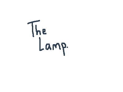 The Lamp - By @AnimatorWeasel