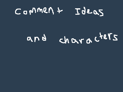 no ideas no characters help