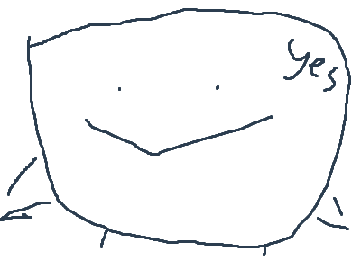 Yes (spin-off of TheDuckMan "No")