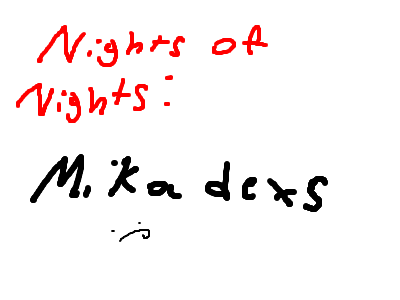 Nights of nights - Mikadexs