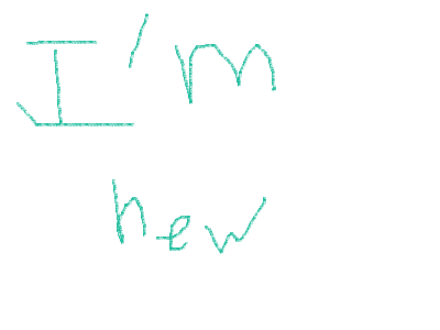 Im new so give me the welcoming