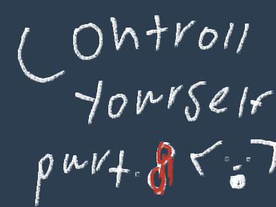 Controll your self part.8