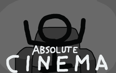 absolute cinema