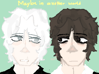 In another world... (Eric and Armstrong)