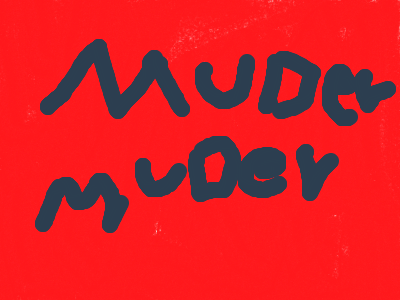 Muder Muder