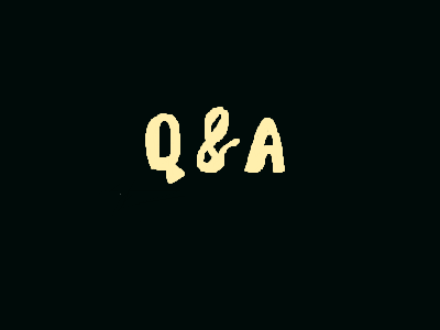 Q&A, kind of