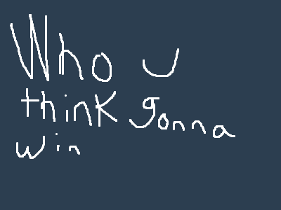 Who y'all think gonna win the tournament