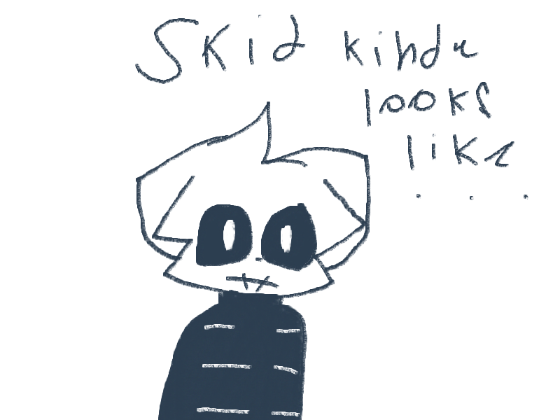 SkId KiNdA lOoKs LiKe
