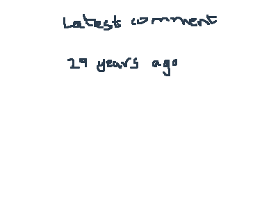 latest comment 29 years ago