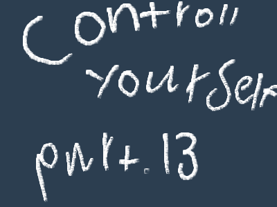 Controll your self part.13