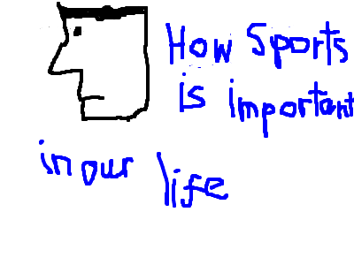 why is sports important in our life