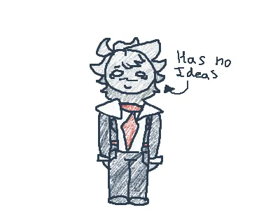 I DESIRE FORSAKEN IDEAS PLEASE!