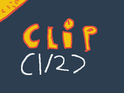 battle #2 clip (1/2)