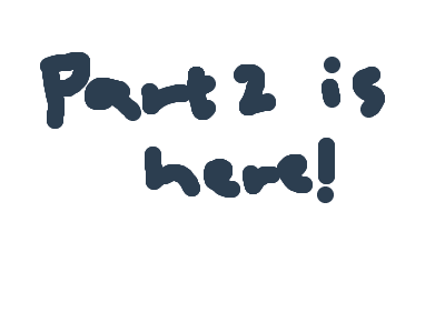 what if I was in cookie heist (Part 2)