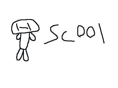 ya know what school should DIE