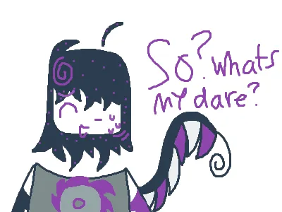 That one truth or dare: ft the characters I use!