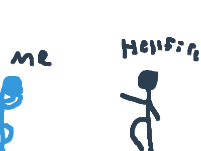 Me vs Hellfire.