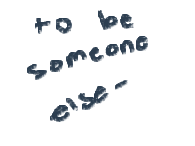 I don't think I'm good at pretending