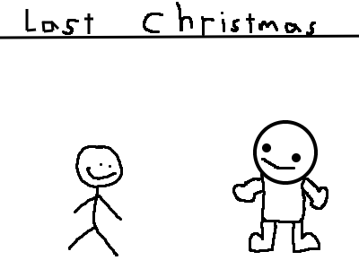 Last Christmas...