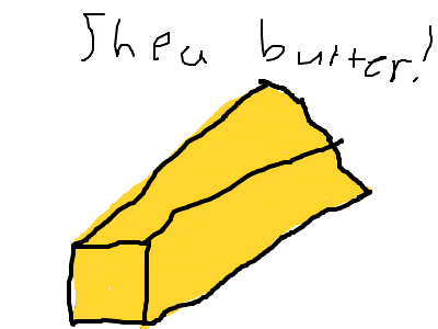 Shea butter