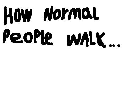 How people walk VS How I walk @ESX-360