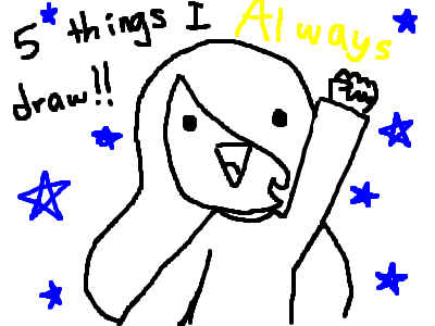 5 things I almost ALWAYS draw!