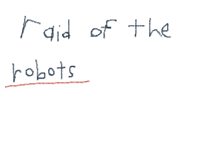Raid of the robots episode 5