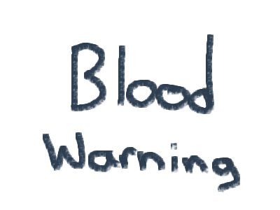 Blood warning