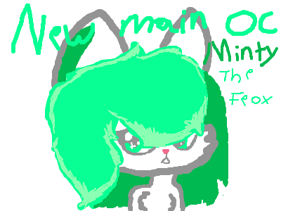 New main oc Minty