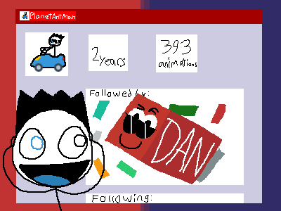 If I got followed by Dan