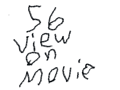 thx guys so much for the 56 veiw on my movie
