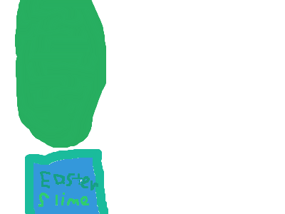 <Slime pt. 3 (Last 1, happy Easter)>