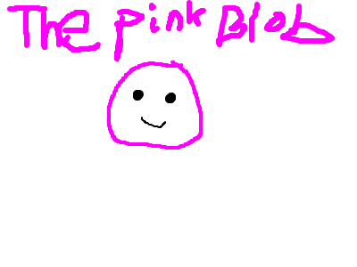 the pink Blob 1