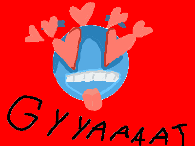 GYAAAAATTTT