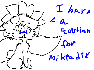 Kelsey has a question for Mikeadex