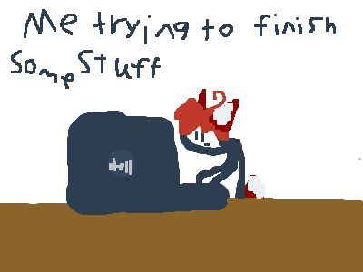 Fun Fact! My computer actually went dead!