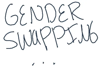 genderswapping me and my partners :P