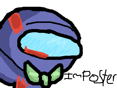 It’s imposter time my dudes