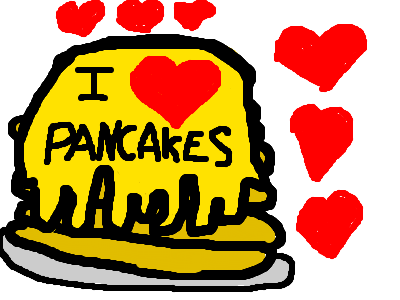i <3 pancakes
