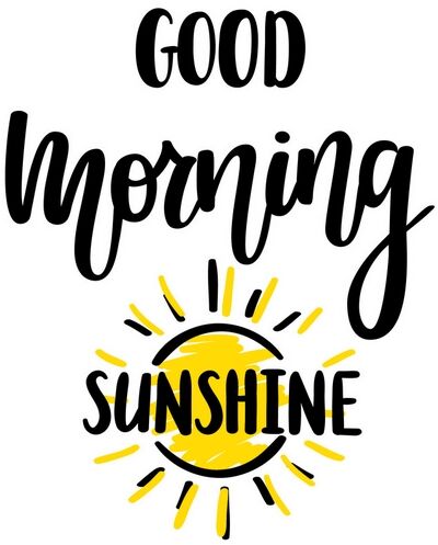 good-morning-sunshine-nice-calligraphy-vector-19754806.jpg.295251f7ab03c49f6a8ceb6ec57055c2.jpg