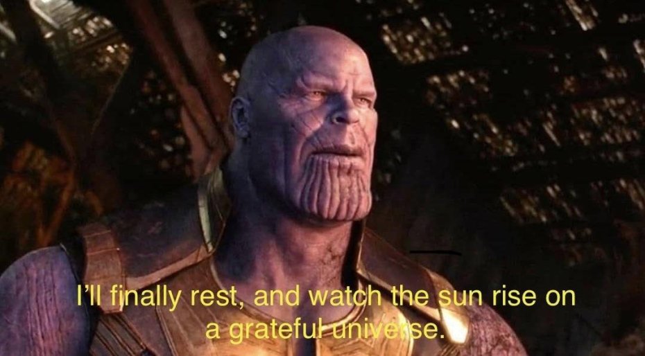 thanos finally rest.jpg