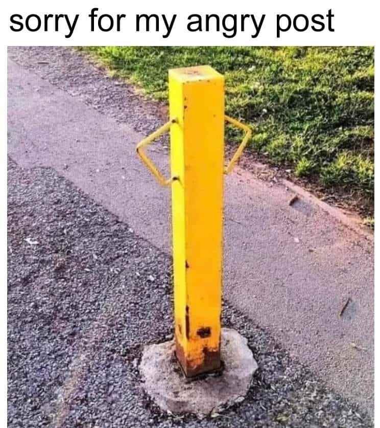angry_post.jpg.bcec07e6576e9c24cefc3dccdff3c7b4.jpg