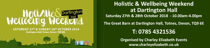 Dartington Hall Holistic & Wellbeing Weekend Dartington Hall Holistic & Wellbeing Weekend