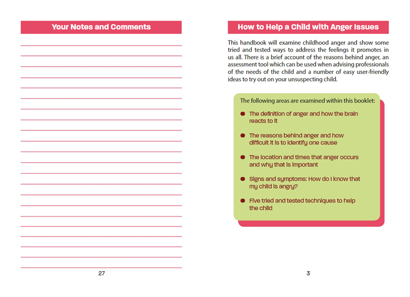 Helpful Handbooks for Parents, Carers and Professionals: Anger Helpful Handbooks for Parents, Carers and Professionals: Anger