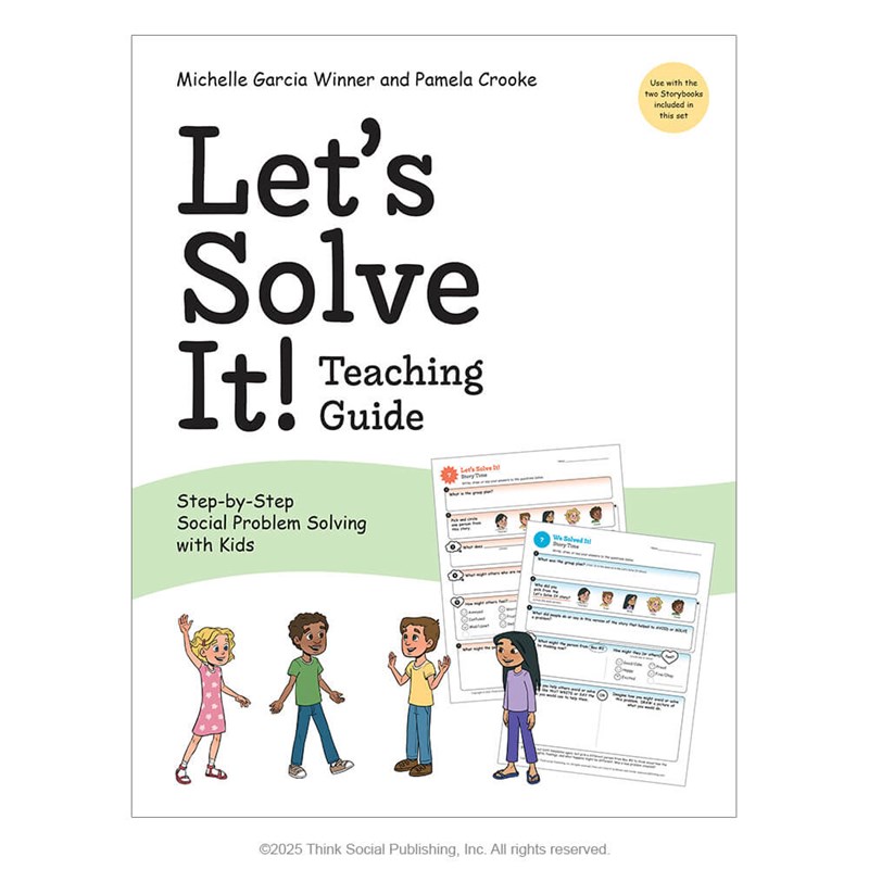 Let’s Solve It! Step-by-Step Social Problem Solving with Kids Let’s Solve It! Step-by-Step Social Problem Solving with Kids