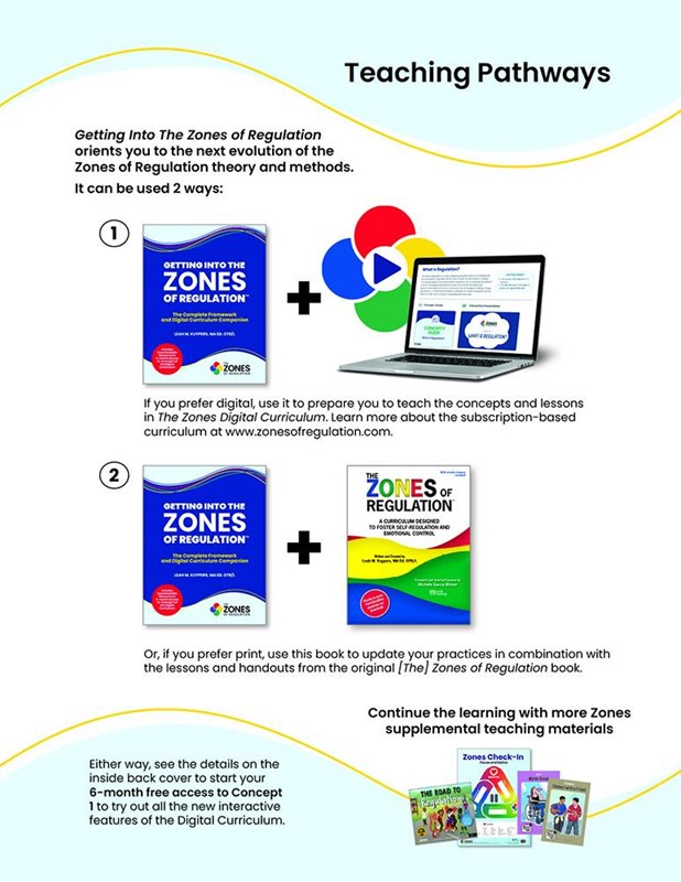 Getting Into The Zones of Regulation: The Complete Framework Getting Into The Zones of Regulation: The Complete Framework