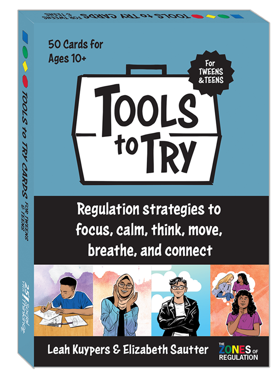 The Zones of Regulation: Tools to Try Cards for Tweens & Teens The Zones of Regulation: Tools to Try Cards for Tweens & Teens