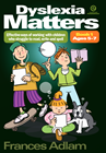 Dyslexia Matters: Set (Book 1, 2 & 3)