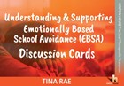 Understanding & Supporting Emotionally Based School Avoidance Set of 3